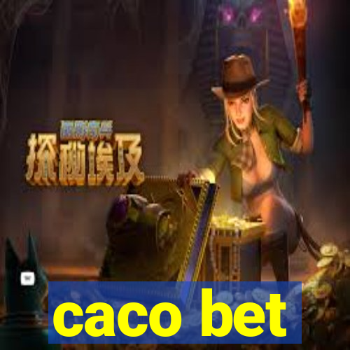 caco bet